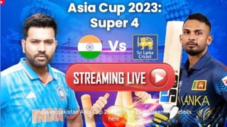 India vs Sri Lanka Asia Cup 2023 - Live Streaming and Highlights