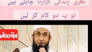 Make life beautiful with 2 things /molana Tariq Jameel