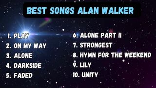 BEST SONGS ALAN WALKER #Part 02