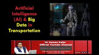 AI & Big Data in Transportation Industry