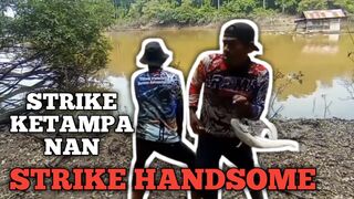 STRIKE KETAMPANAN (STRIKE HANDSOME)