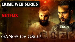 GANG OF OSLO (2023) Season 1 Hindi Dubbed complete Web Series