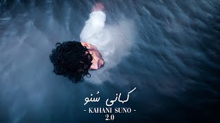Kaifi Khalil - Kahani Suno 2.0 (Lyrics) 2