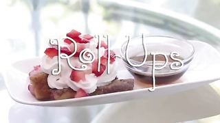 3 Easy Roll-Ups For Breakfast, Lunch, And Dessert