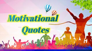 Motivational Quotes | Words Of Wisdom | Life Quotes
