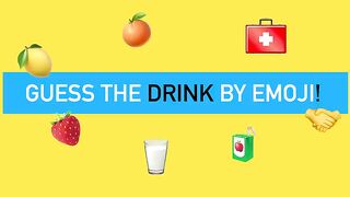 Guess the drink bye Emoji