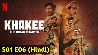 Khakee The Bihar Chapter 2022 Hindi S01 E06 Meeta Ji Ki Love Story Part 2