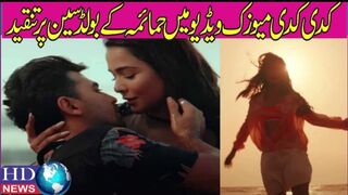 Humaima Malick’s Bold Avatar In Farhan Saeed’s Kadi Kadi