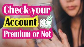 How to Check If Your Account is Premium or Not  Timebucks Account  Premium or Not