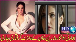 Court issues arrest warrant against actor Zareen Khan