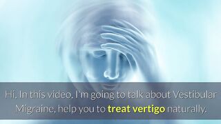 Vestibular migraine treatment at home