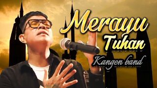the song "Merayu Allah" presented by Kangen band