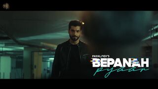 Bepanah_Pyaar__Official_Video__Payal_Dev%2C_Yasser_Desai___Surbhi_Chandna%2C_Sharad_Malhotra___Shabbir_A(1080p).