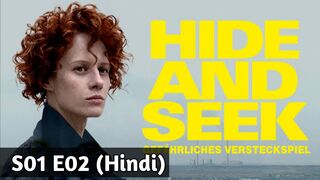 Hide and Seek 2019 Hindi Dubbed S01 E02