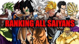 Every Saiyan From Weakest To Strongest