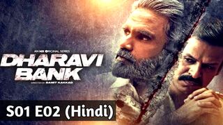 Dharavi Bank 2022 Hindi S01 E02 Thok Doonga Saale Ko