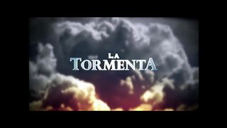 La tormenta Capítulo 203