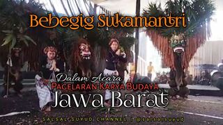 BEBEGIG SUKAMANTRI ‼️ Pagelaran Karya Budaya Jawa Barat #seni #budaya #bebegigsukamantri