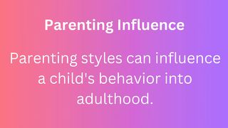 Parenting Influence