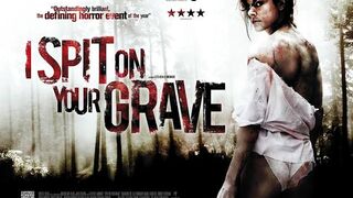 I Spit on Your Grave