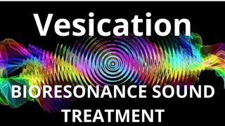 Vesication_Sound therapy session_Sounds of nature