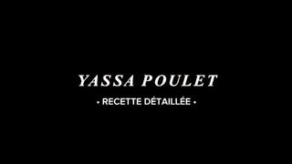 Yassa Poulet recette