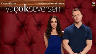 Ya Cok Seversen - Episode 12 (English Subtitles)