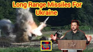 US to give Ukraine long range missiles, reports says