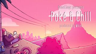 Poké & Chill