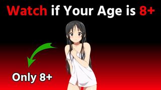 Watch This if you are above 8..... ( Hurry up!).