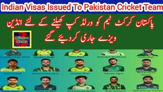 India issues visas to Pakistan cricket team