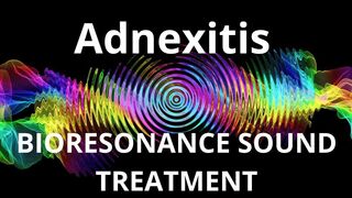 Adnexitis_Sound therapy session_Sounds of nature