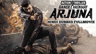 Gandeevadhari Arjuna (2023)(Studio-DUB) south Indian|Hindi dubbed|fullMovies