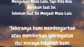 Kita tidak bisa mengubah masa depan