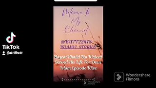 Life Story Of Hazrat Khalid Bin Waleed Ep :34