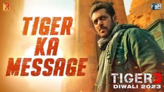 Tiger Ka Message | Tiger 3 | Salman Khan, Katrina Kaif | Maneesh Sharma | YRF Spy Universe