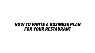 How To Easily Write A Restaurant Business Plan [Step-by-step] | open a restaurant 2022