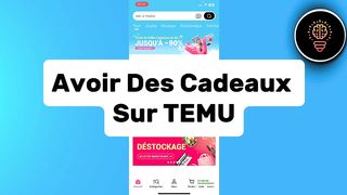 Comment avoir des cadeaux sur Temu