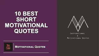 Best Short Quotes About Life / Motivational Daily Life Quotes and Sayings / Great Quotes About Life