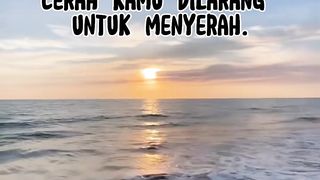 Tetap semangat jangan menyerah