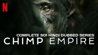 Chimp Empire (2023) S01 Hindi Dubbed Series Movie Latest Hollywood Hindi Dubbed Series (2023)