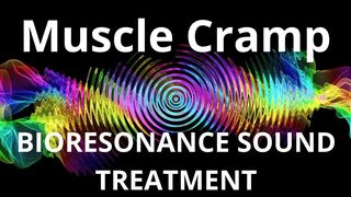 Muscle Cramp_Session of resonance therapy_BIORESONANCE SOUND THERAPY