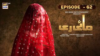 Mayi Ri | Episode 62 | 3rd October 2023 | ARY Digital Drama