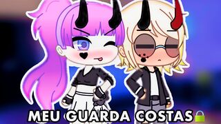 MEU GUARDA-COSTAS | Mini-Filme Gacha Life