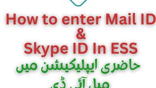 How to enter mail id & Skype id in ESS