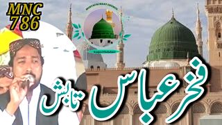 Fakhar Abbas Tabish || MNC786 2