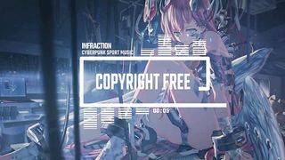 Cyberpunk Sport Music by Infraction
