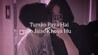 tumko paya hai to jaise khoya hu song