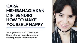 HOW TO MAKE YOURSELF HAPPY