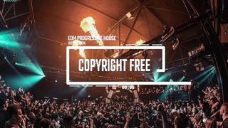 EDM Progressive House by Infraction